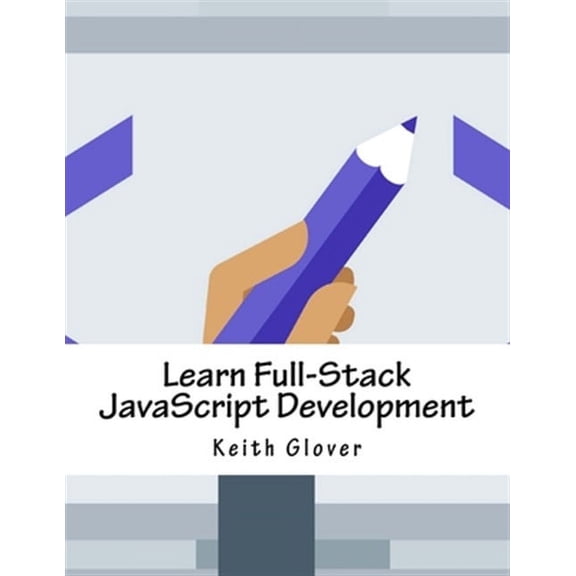 Learn Full-stack Javascript Development