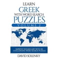 thumbnail image 1 of Learn Greek with Word Search Puzzles Volume 2: Learn Greek Language Vocabulary with 130 Challenging Bilingual Word Find Puzzles for All Ages, 1 of 1