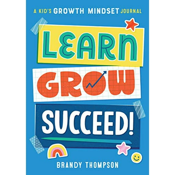 Pre-Owned Learn, Grow, Succeed!: A Kid's Growth Mindset Journal, 9781641526265, 1641526262, Paperback,