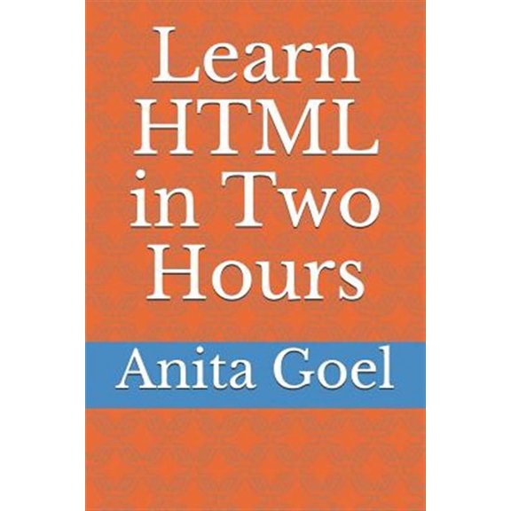 Learn HTML in Two Hours