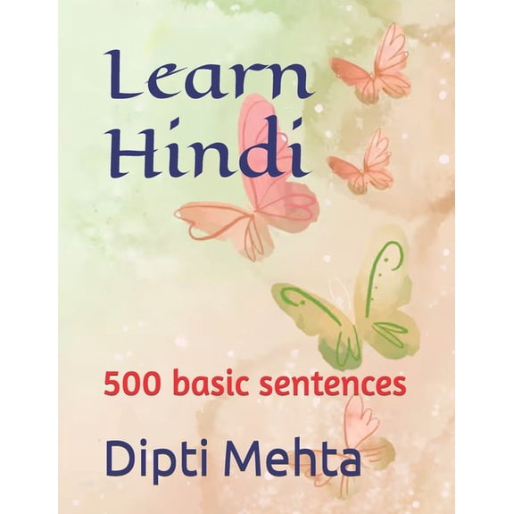 Learn Hindi: 500 basic sentences, (Paperback)