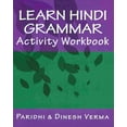 thumbnail image 1 of Learn Hindi Grammar Activity Workbook (Paperback) by Dinesh Verma, Paridhi Verma, 1 of 1