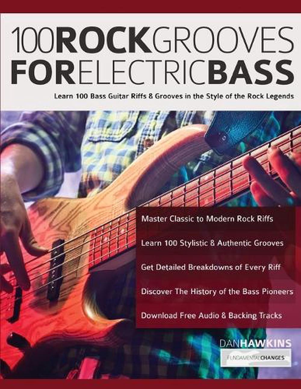 Learn How to Play Bass: 100 Rock Grooves for Electric Bass: Learn 100 ...
