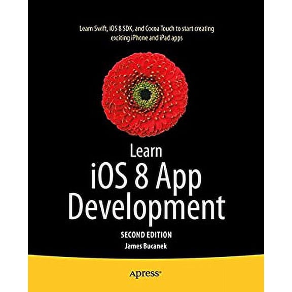 Pre-Owned Learn iOS 8 App Development 9781484202098