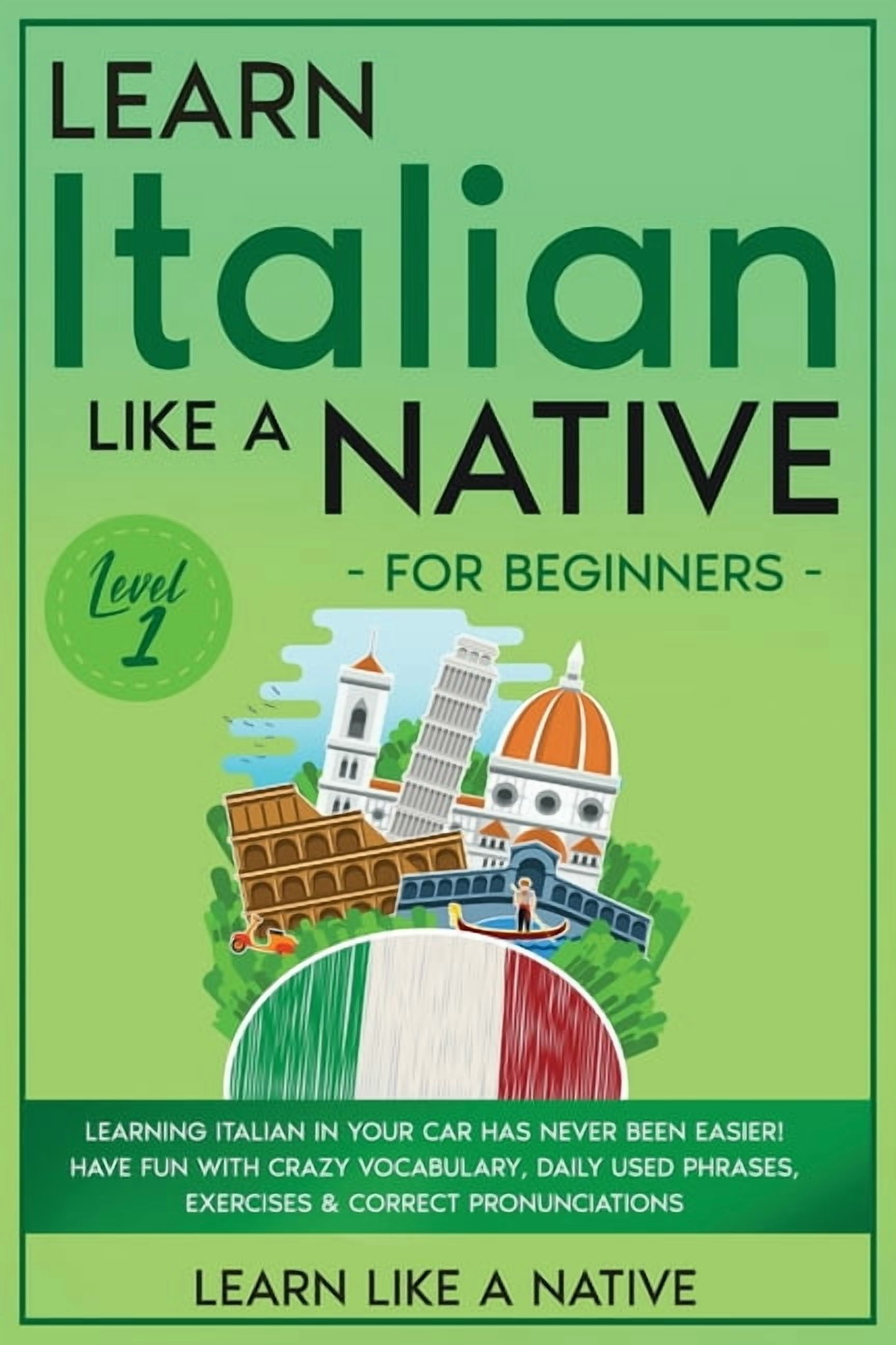 Italian Language Lessons Learn Italian Like a Native for Beginners ...