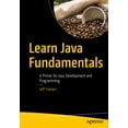 thumbnail image 1 of Learn Java Fundamentals: A Primer for Java Development and Programming, (Paperback), 1 of 1