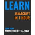 thumbnail image 1 of Learn Java Script In 1 Hour, (Paperback), 1 of 1