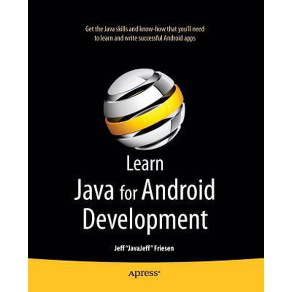 Pre-Owned Learn Java for Android Development (Paperback) 1430231564 9781430231561