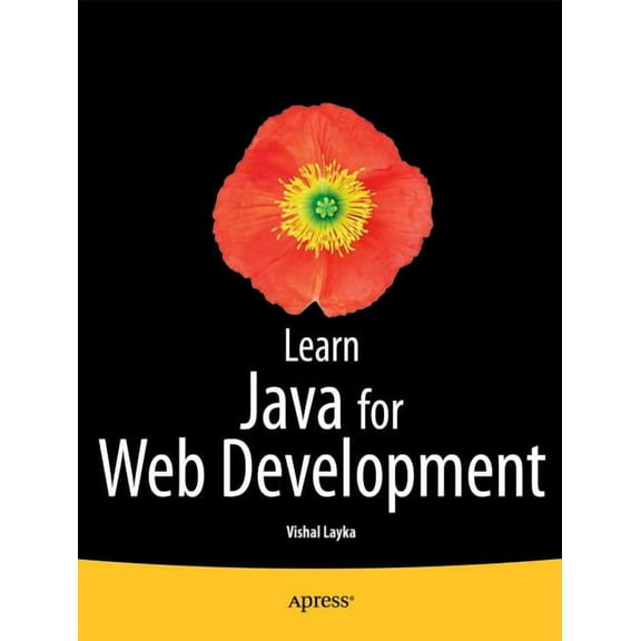 Learn Java for Web Development: Modern Java Web Development, (Paperback)