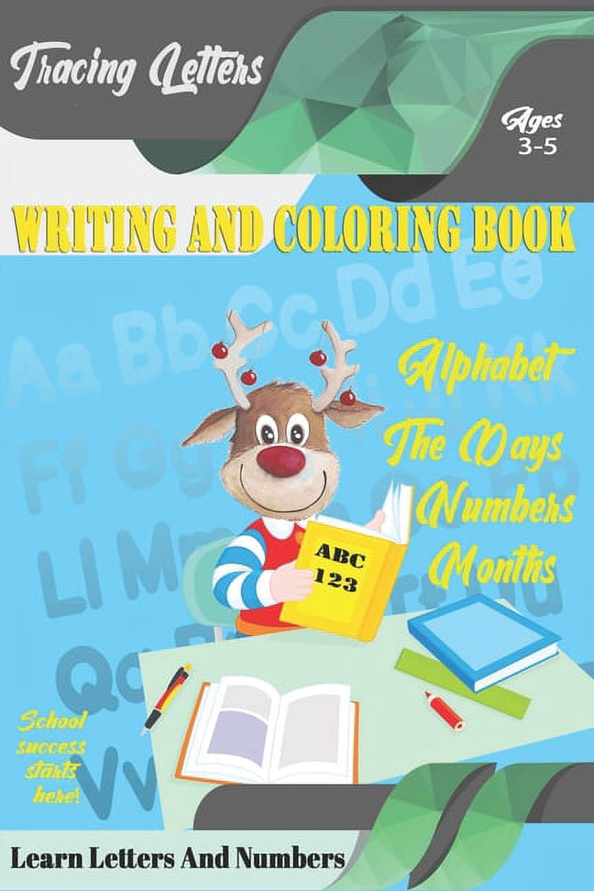 Learn Letters And Numbers ABC 123 Writing And Coloring Book: A Fun Book ...
