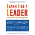 thumbnail image 1 of Pre-Owned Learn Like a Leader: Today's Top Leaders Share Their Learning Journeys (Paperback) 1857885570 9781857885576, 1 of 1