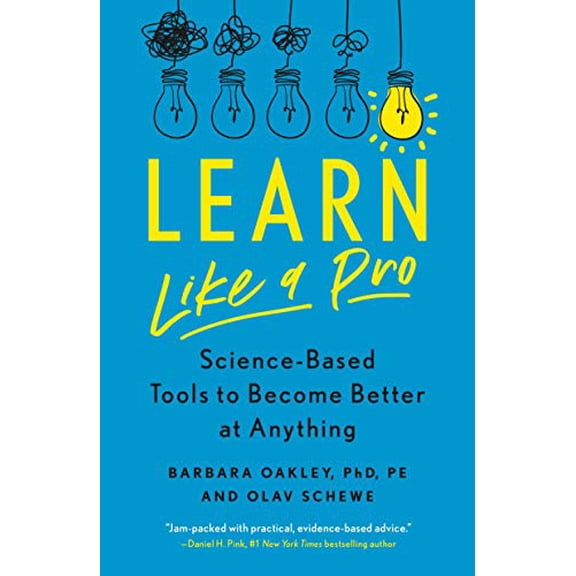 Pre-Owned Learn Like a Pro: Science-Based Tools to Become Better at Anything (Paperback) 1250799376 9781250799371