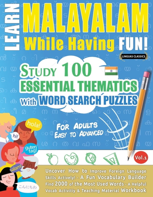Learn Malayalam While Having Fun! - For Adults: Easy to Advanced ...