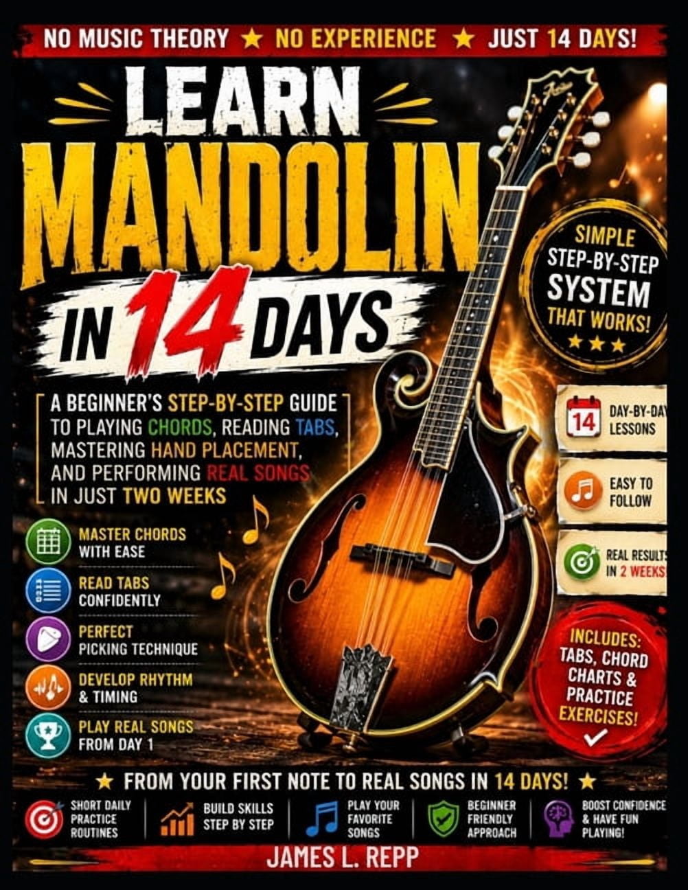 Learn Mandolin In 14 Days: A Beginner's Step by Step Guide to Playing Chords, Reading Tabs, Mastering Hand Placement, an, (Paperback)