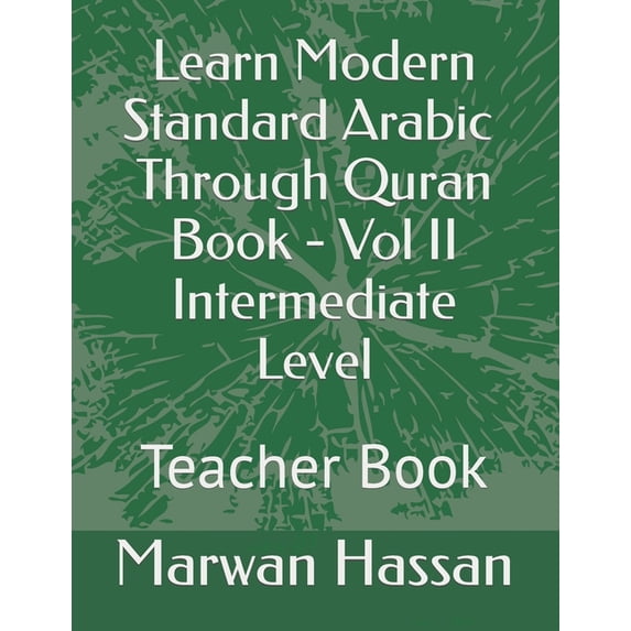 Learn Modern Standard Arabic- Teacher Book : Answers Key (Paperback)