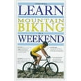 thumbnail image 1 of Pre-Owned Learning Mountain Biking in a Weekend 9780679416760, 1 of 1