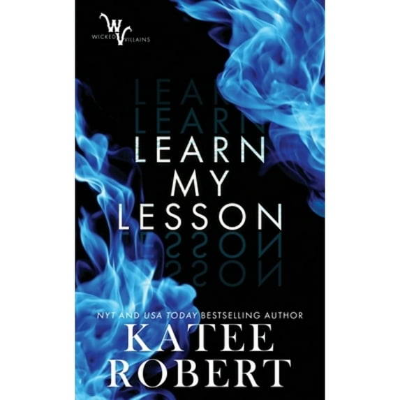 Pre-Owned Wicked Villains: Learn My Lesson (Paperback)