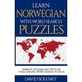 thumbnail image 1 of Learn Norwegian with Word Search Puzzles: Learn Norwegian Language Vocabulary with Challenging Word Find Puzzles for All, (Paperback), 1 of 1