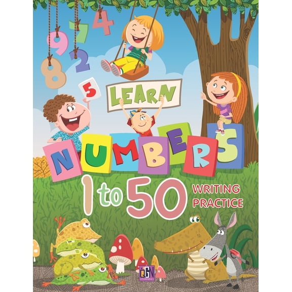 Learn Numbers 1 to 50 Writing Practice, (Paperback)
