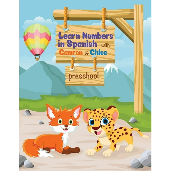 Learn Numbers in Spanish with Camron y Chloe, (Paperback)