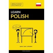 Learn Polish Quick, Easy, Efficient : 2000 Key Vocabularies