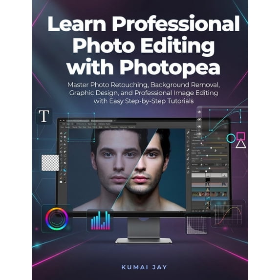 Photo Prea Learn Professional Photo Editing with Photopea: Master Photo Retouching ...