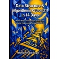thumbnail image 1 of Learn Programming in 14 Days Data Structure & Algorithm in Python 3.11 in 14 Days: Master Arrays, Trees, Graphs, Sorting and Dynamic Programming Thro, (Paperback), 1 of 1