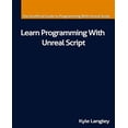 thumbnail image 1 of Learn Programming With Unreal Script (Paperback), 1 of 1