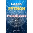 thumbnail image 1 of Learn Python: Practical Guide, (Paperback), 1 of 1