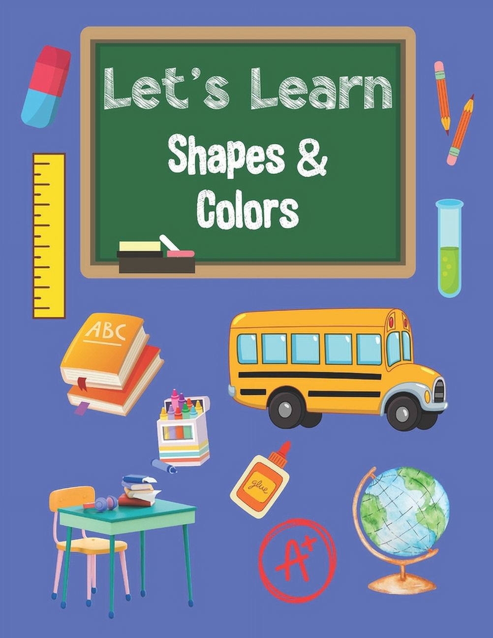 Let's Learn Shapes & Colors Coloring Book for Preschool Kids to Age 5 ...
