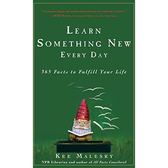 Pre-Owned Learn Something New Every Day: 365 Facts to Fulfill Your Life, 9781118112755, 111811275X, Hardcover, 1 edition