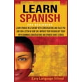 thumbnail image 1 of Learn Spanish for beginners 3 in 1: Learn Spanish in a Fun Way with Conversations and Tales You Can Even Listen in Your, 1 of 1