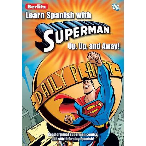 Pre-Owned Learn Spanish with Superman: Up, Up, and Away! (Spanish Edition) (Paperback) 9812681795 9789812681799