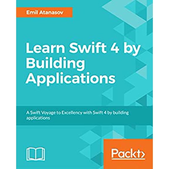 Pre-Owned Learn Swift by Building Applications (Paperback) 178646392X 9781786463920