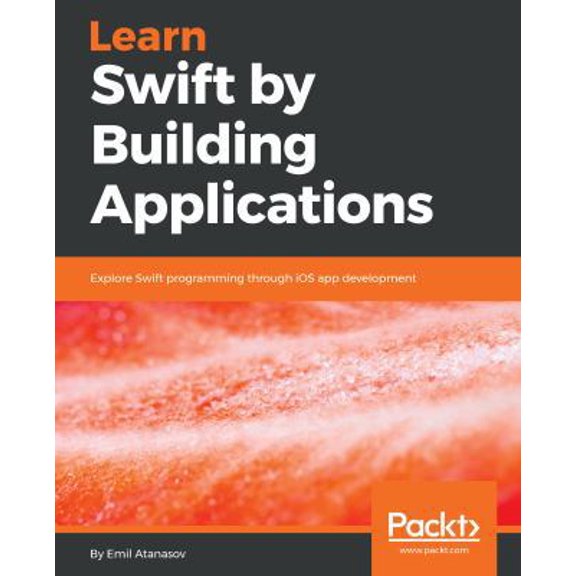 Pre-Owned Learn Swift by Building Applications (Paperback) 178646392X 9781786463920