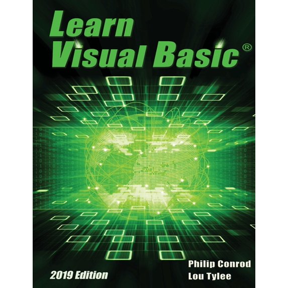 Learn Visual Basic 2019 Edition: A Step-By-Step Programming Tutorial, (Paperback)