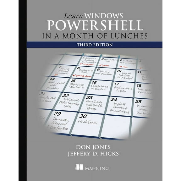 Learn Windows PowerShell in a Month of Lunches (Edition 3) (Paperback)