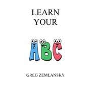 Learn Your A B C, Paperback
