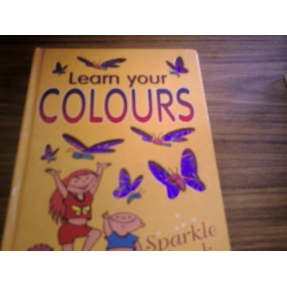 Pre-Owned Learn Your COLORS Sparkle Book Hardcover Sparkles