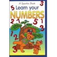 thumbnail image 1 of Pre-Owned Learn Your Numbers: A Sparkle Book (Sparkle Books): A Sparkle Book (Sparkle Books) Paperback, 1 of 1
