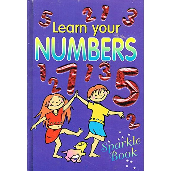 Pre-Owned Learn Your Numbers Sparkle Book (Hardcover) 1740470036 9781740470032