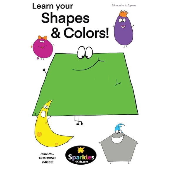 Learn Your Shapes & Colors: For Beginners! (18 months - 5 years)