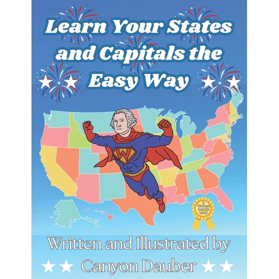 Learn Your States and Capitals The Easy Way, (Paperback)