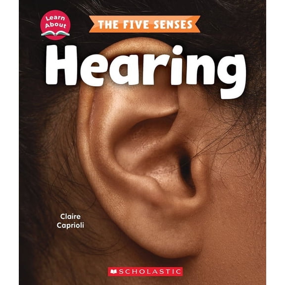 Learn about Hearing (Learn About: The Five Senses), (Paperback)