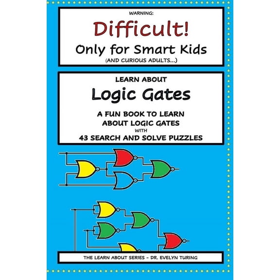Learn about Logic Gates, Book 1, (Paperback)