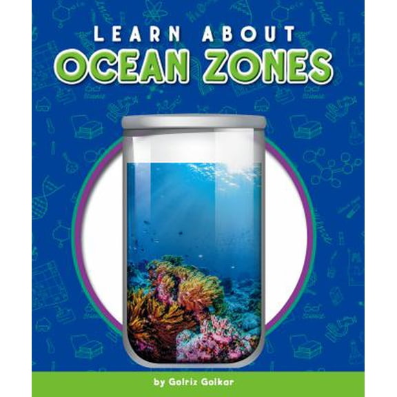 Pre-Owned Learn about Ocean Zones (Library Binding) 9781503832114