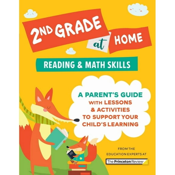 Learn at Home: 2nd Grade at Home: A Parent's Guide with Lessons & Activities to Support Your Child's Learning (Math & Reading Skills) (Paperback)