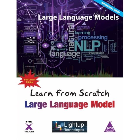 Learn from Scratch Large Language Model (Full Colour Edition), (Paperback)