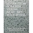 thumbnail image 1 of Learn from Scratch Visual Basic .Net with MySQL, 1 of 1