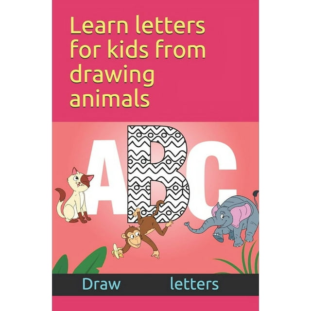 Learn letters for kids from drawing animals draw letters teach